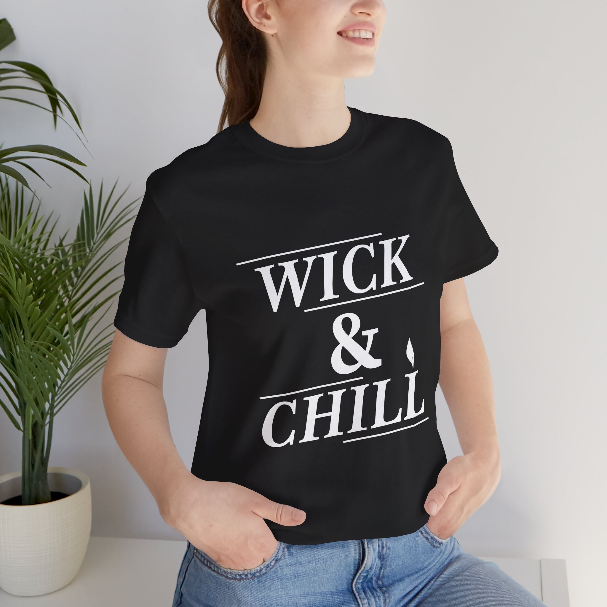 Wick and Chill T-Shirt | Candle Maker Apparel – Cozy & Stylish